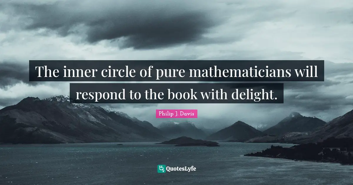 The inner circle of pure mathematicians will respond to the book with delight.