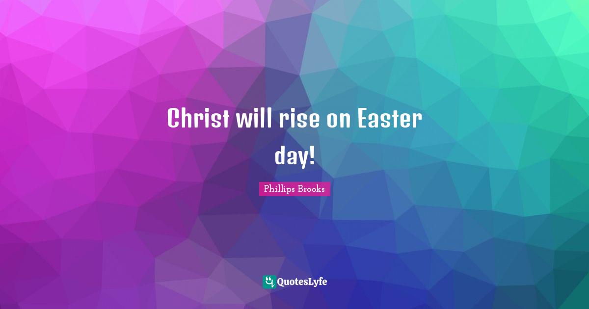 Christ will rise on Easter day!