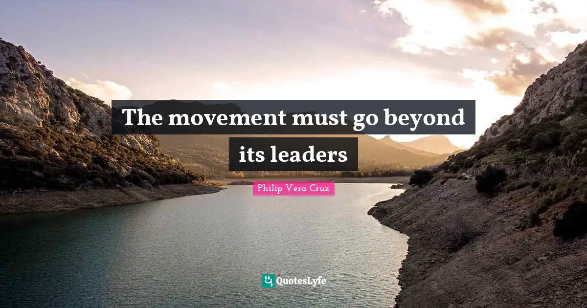 The movement must go beyond its leaders