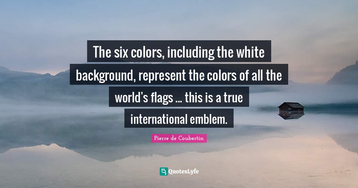 The six colors, including the white background, represent the colors o