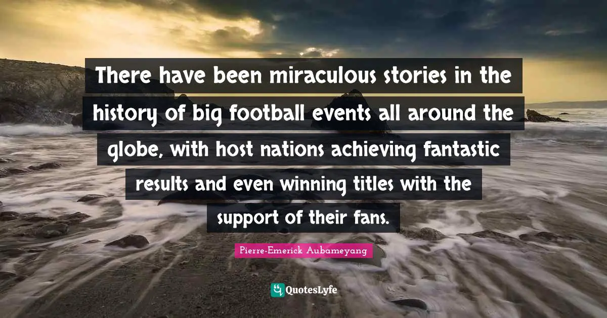 There have been miraculous stories in the history of big football events all around the globe, with host nations achieving fantastic results and even winning titles with the support of their fans.
