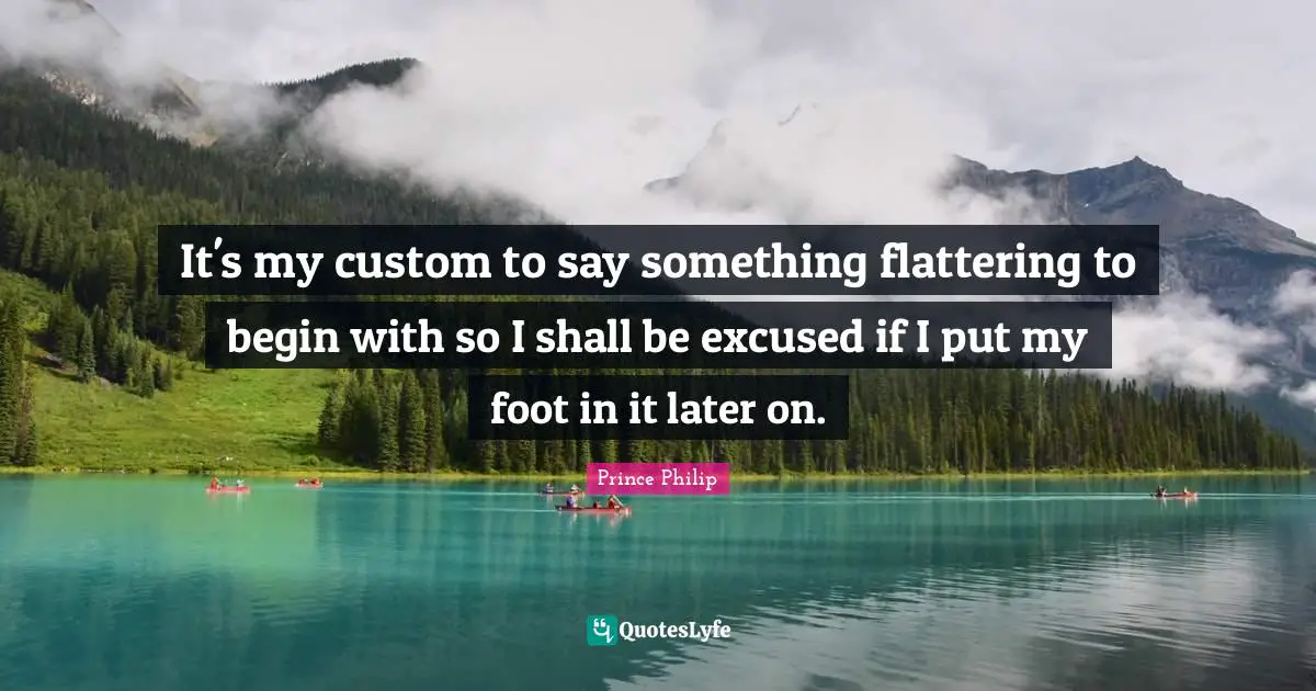 It's my custom to say something flattering to begin with so I shall be excused if I put my foot in it later on.