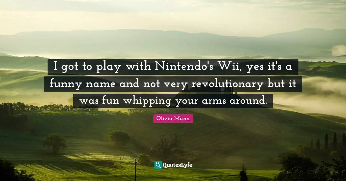I got to play with Nintendo's Wii, yes it's a funny name and not very revolutionary but it was fun whipping your arms around.