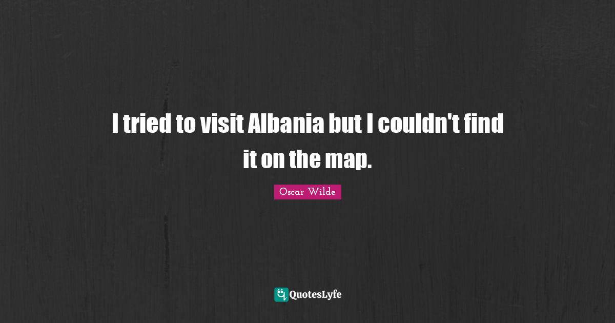 I tried to visit Albania but I couldn't find it on the map.