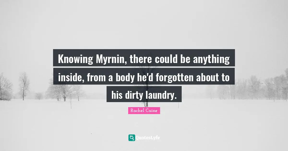 Knowing Myrnin, there could be anything inside, from a body he'd forgotten about to his dirty laundry.