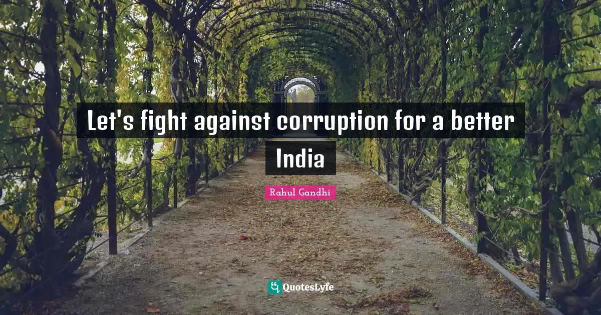 Let's fight against corruption for a better India