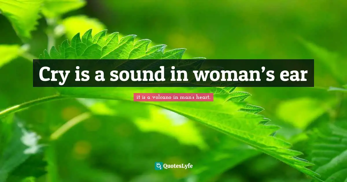 Cry is a sound in woman’s ear
