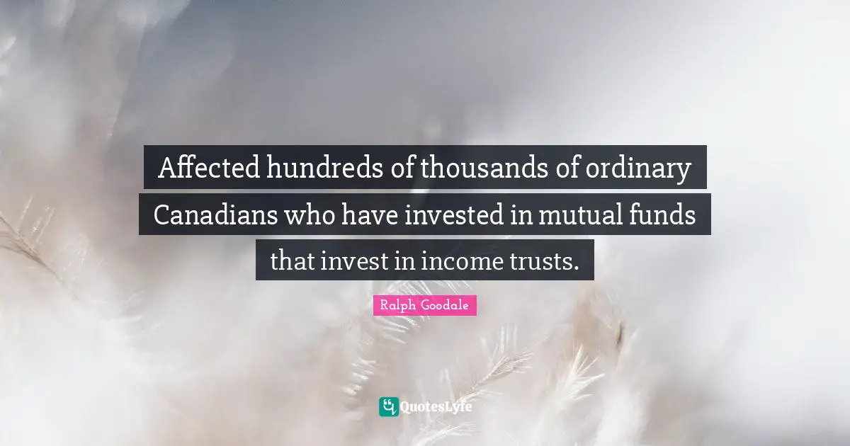 Affected hundreds of thousands of ordinary Canadians who have invested in mutual funds that invest in income trusts.