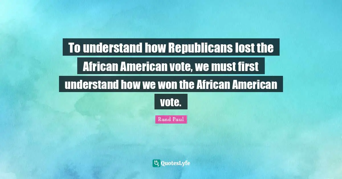 To understand how Republicans lost the African American vote, we must first understand how we won the African American vote.