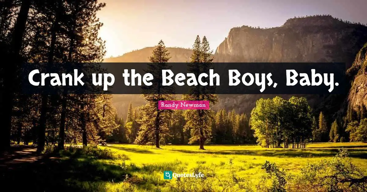 Crank up the Beach Boys, Baby.