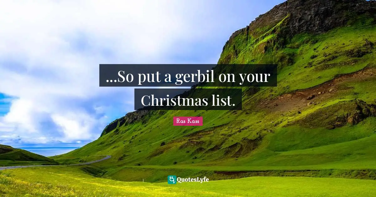 ...So put a gerbil on your Christmas list.