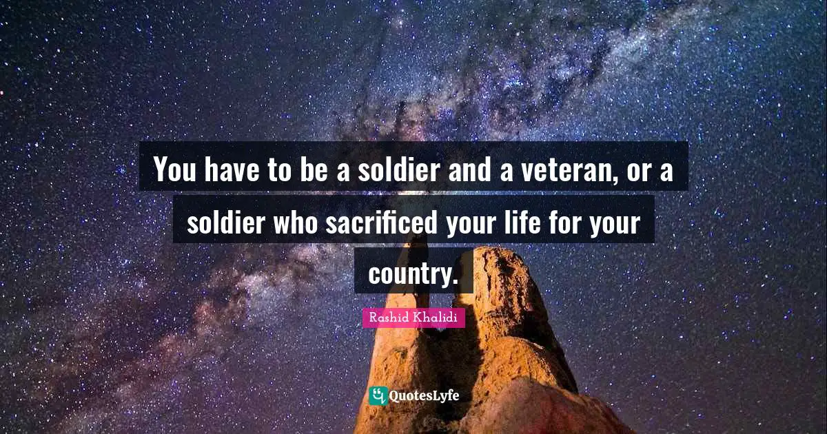 You have to be a soldier and a veteran, or a soldier who sacrificed your life for your country.