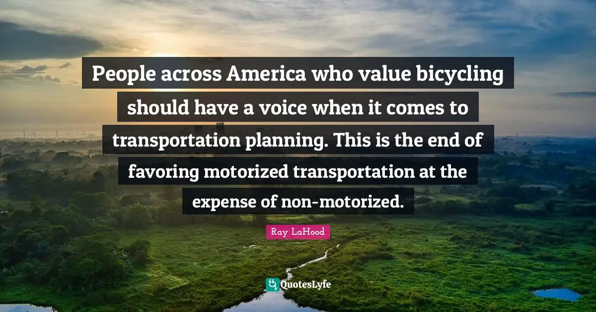People across America who value bicycling should have a voice when it comes to transportation planning. This is the end of favoring motorized transportation at the expense of non-motorized.