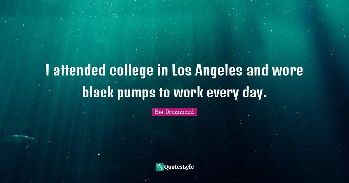 I attended college in Los Angeles and wore black pumps to work every day.