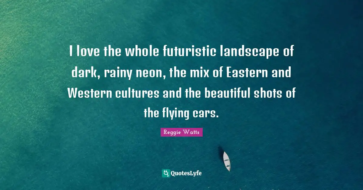 I love the whole futuristic landscape of dark, rainy neon, the mix of Eastern and Western cultures and the beautiful shots of the flying cars.