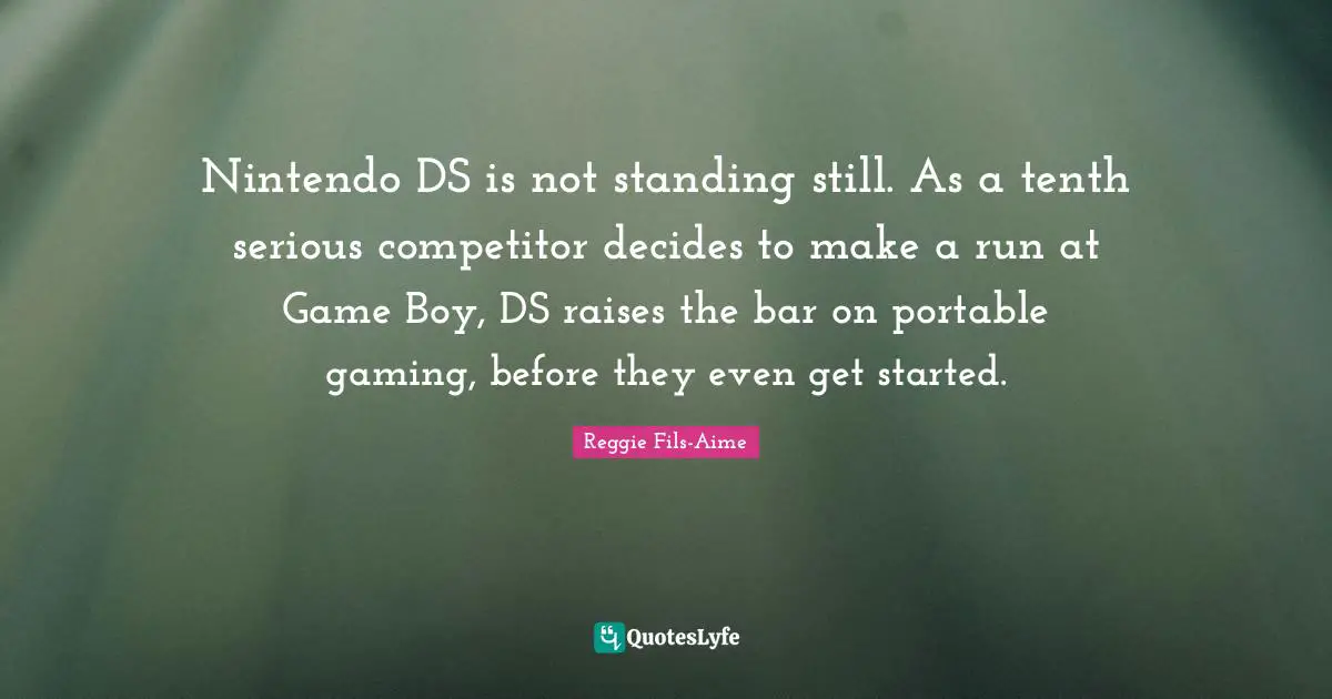 Nintendo DS is not standing still. As a tenth serious competitor decides to make a run at Game Boy, DS raises the bar on portable gaming, before they even get started.