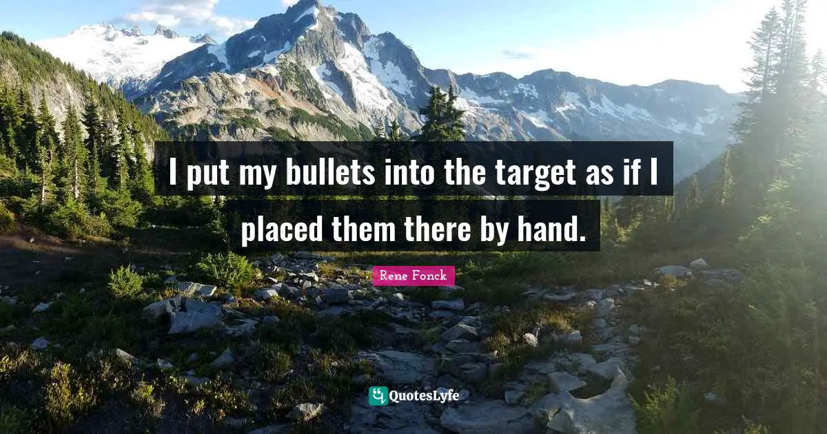 I put my bullets into the target as if I placed them there by hand.