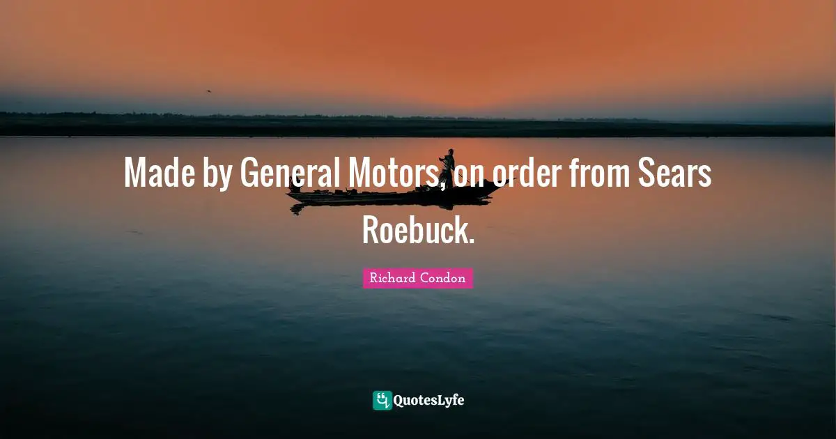 Made by General Motors, on order from Sears Roebuck.