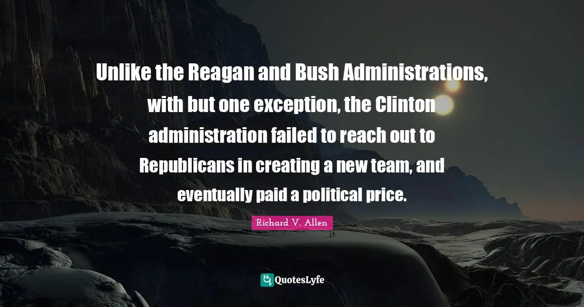 Unlike the Reagan and Bush Administrations, with but one exception, the Clinton administration failed to reach out to Republicans in creating a new team, and eventually paid a political price.